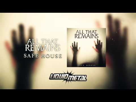 All That Remains - Safe House (Official Audio)