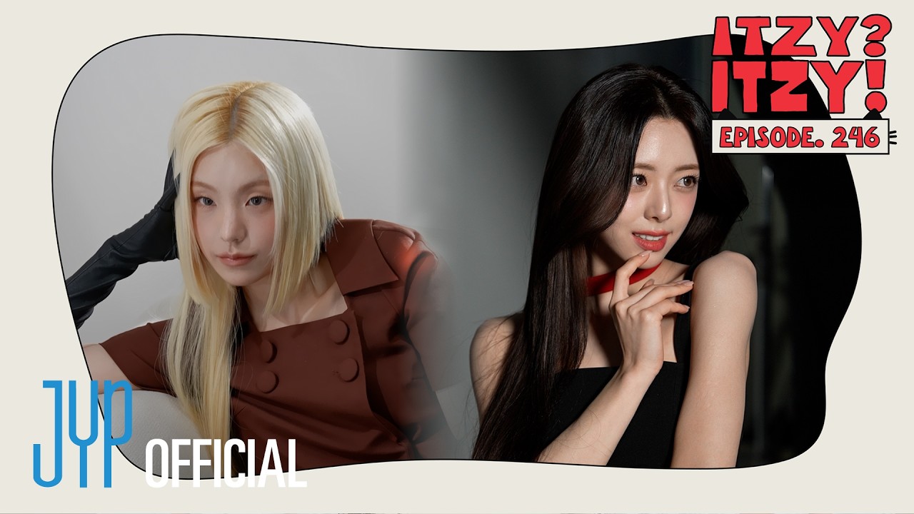 [ITZY?ITZY!] EP 246 l Yeji's Marie Claire Photo Shoot & Yuna's Infinix Commercial