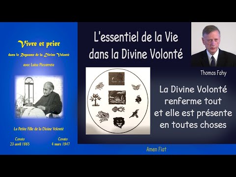 Thomas Fahy - L'Essentiel de la Vie dans la Divine Volonté