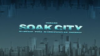 Musik-Video-Miniaturansicht zu Soak City Songtext von 310babii & Blueface & Tyga