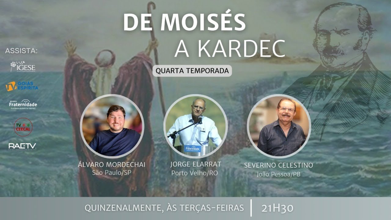 71) De Moisés a Kardec - Livro de Números – cap. 20/21 - Elarrat, Álvaro e Prof. Severino Celestino
