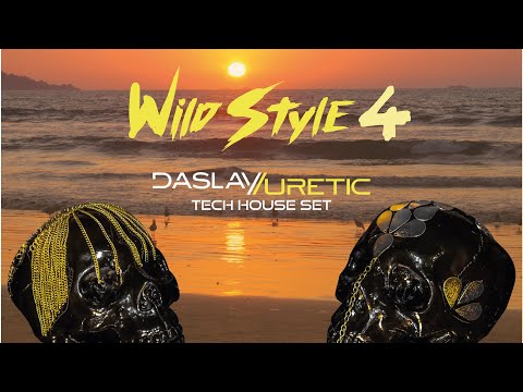 Wild Style 4 - Daslav Yuretic// Tech house set