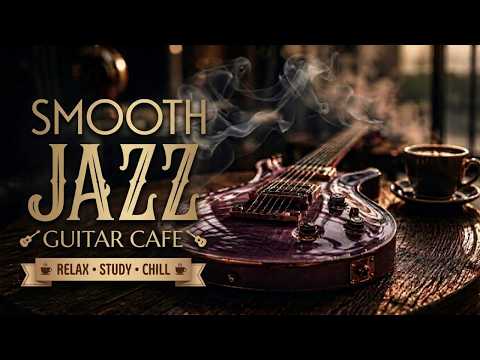 Midnight Smooth Jazz Lounge 🎷 Emerald Cafe Vibes • Relaxing Guitar Music for Study & Chill