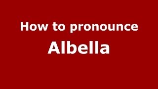 How to pronounce Albella