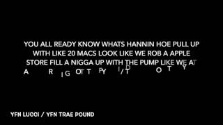 YFN Lucci x YFN Trae Pound "Ammunition" (Official Lyrics)