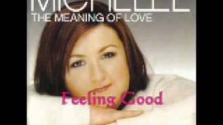 Michelle Feeling Good