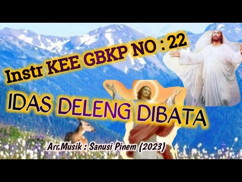 @ Instr KEE GBKP NO: 22 || IDAS DELENG DIBATA || Tema: Pengapul || 2023 ||