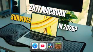 Can a 2017 MacBook Survive In 2026?