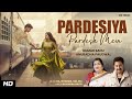Pardesiya Pardesh Mein 2026 Latest Song Kumar Sanu Anuradha Paudwal Romantic Hindi Song 2026