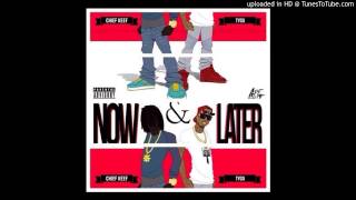 Chief Keef ft. Tyga - Now &amp; Later (Bass Boosted