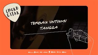 Download lagu Chord Gitar Tangga - Terbaik Untukmu mp3