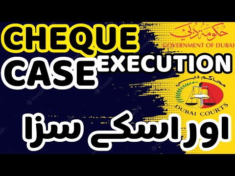 WHAT IS CHEQUE EXECUTION CASE IN UAE 🇦🇪