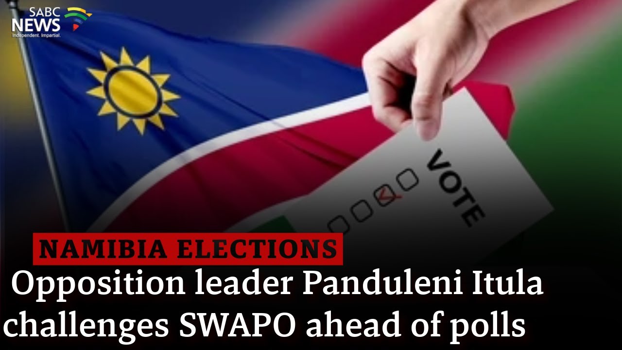 Namibia Elections | Opposition leader Panduleni Itula challenges SWAPO ahead of polls