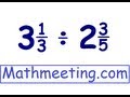 Dividing mixed numbers 