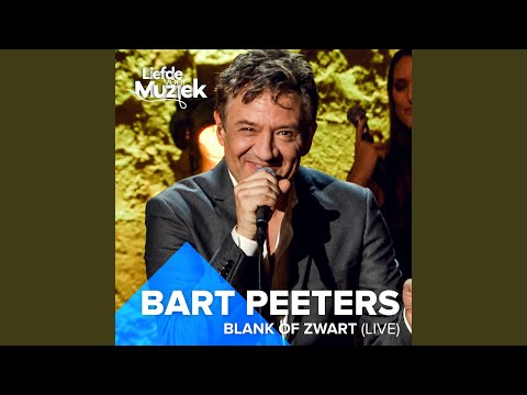 Blank Of Zwart - Bart Peeters