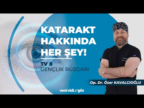 KATARAKT HAKKINDA HER ŞEY, TV 8'DE 'GENÇLİK RÜZGARI | OP. DR. ÖZER KAVALCIOĞLU