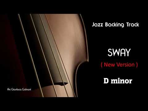 New Jazz Backing Track SWAY Dminor  ( Quién Será ) Latin Jazz Standard LIVE Play Along Jazzing mp3
