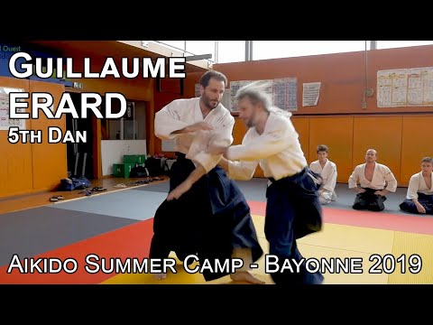 Guillaume Erard 5e Dan - Stage d’Été d’Aïkido à Bayonne 2019