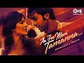 Aa Jao Meri Tamanna Lofi Mix Ajab Prem Ki Ghazab Kahani Javed Ali Pritam Hindi Lofi Songs