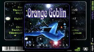 Orange Goblin - The Big Black [ 2000 | 2011 Reissue Edition - Full Album]