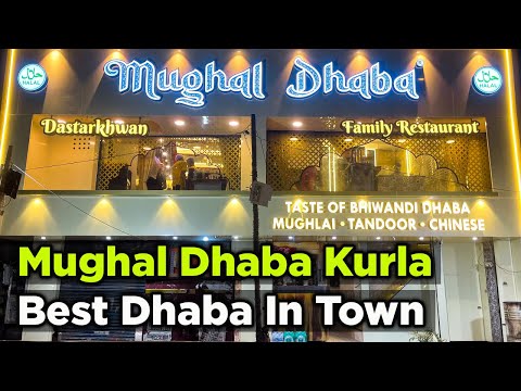 Unraveling the Delights of Mughal Dhaba in Kurla