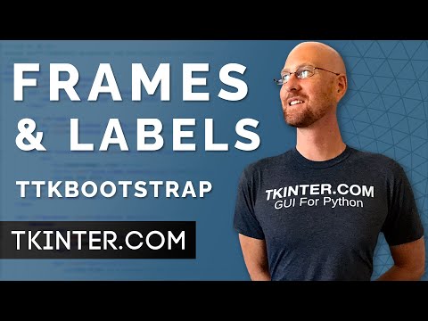 Frames and Labels with TTKBootstrap - Tkinter TTKBootstrap 9