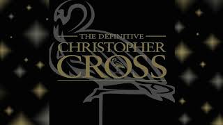 Christopher Cross [Definitive Greatest Hits] - Back of My Mind [New Remix]