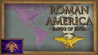 EU4 - Timelapse - Third Odyssey - Roman Colonization of America