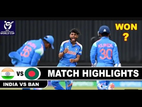 India vs Bangladesh U19 Match Highlights | Under 19 Cricket