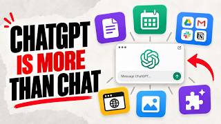 ChatGPT Is More Than a Chatbot: 6 Features You’re Missing