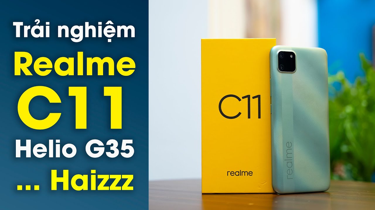Trải nghiệm realme C11: Đối thủ Redmi 9C nhưng Helio G35 thì…