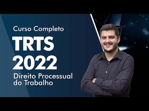 Curso Completo de Direito Processual do Trabalho - TRTs 2022 - AlfaCon