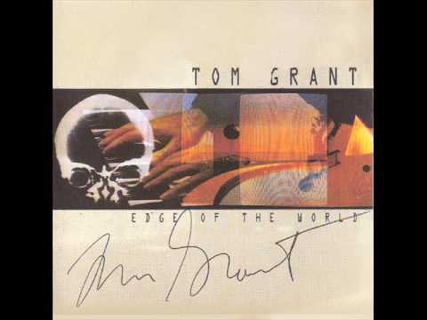 Tom Grant - Land of Love