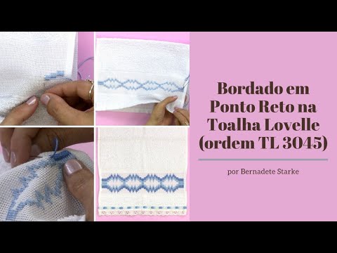 Bordado Ponto Reto - por Bernadete Starke