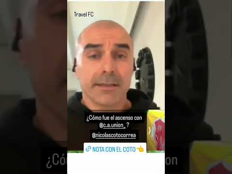 ¿Cómo fue el ascenso con Unión de Santa Fe? Nicolás Coto Correa en las 10 de Travel #shorts