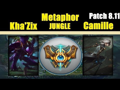 Metaphor | KHA`ZIX vs CAMILLE | KHA`ZIX JUNGLE | Challenger Gameplay | Patch 8.11