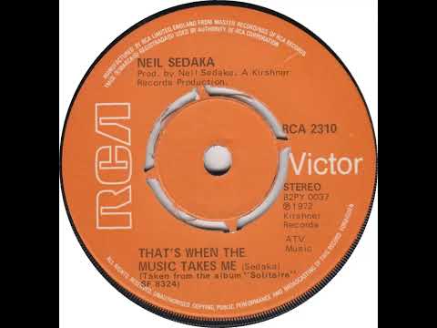 UK New Entry 1973 (37) Neil Sedaka - That's When The Music Takes Me