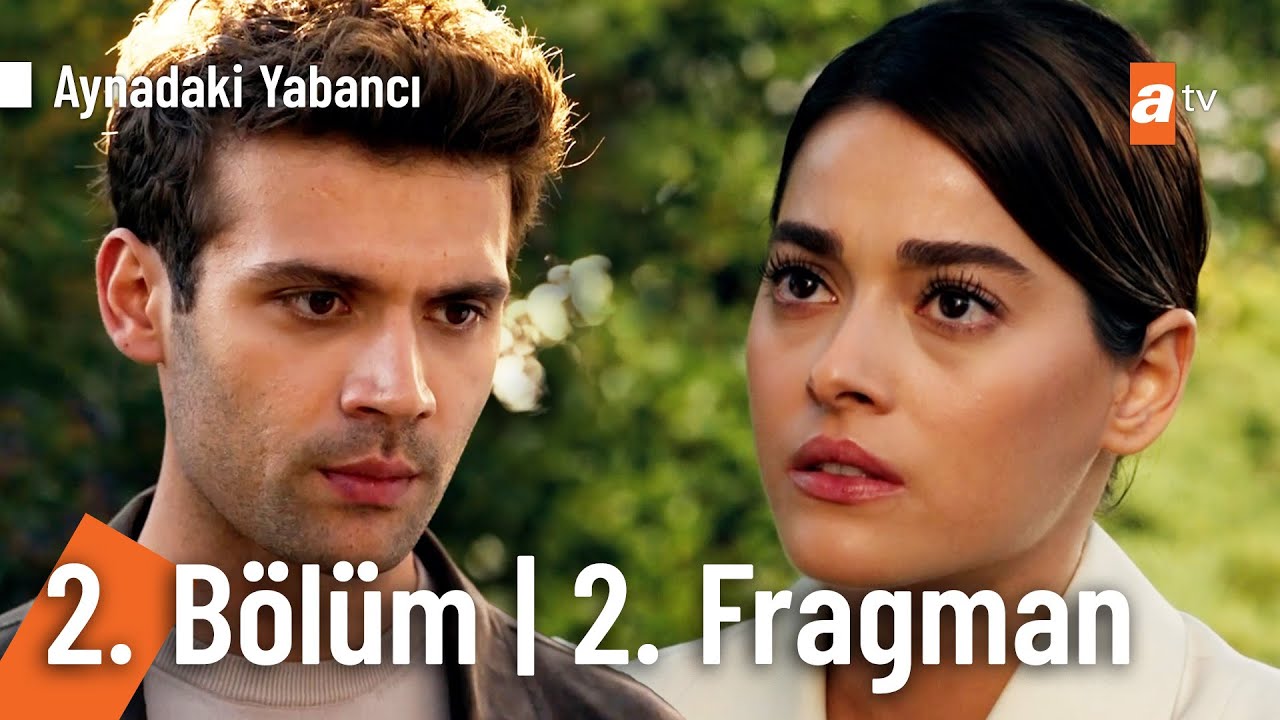 Aynadaki Yabancı 2. Bölüm 2. Fragman | "Kim olduğunu biliyorum..." @AynadakiYabanciatv