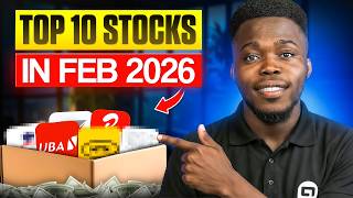 Top 10 Nigerian Stocks for Feb 2026 — Full Breakdown & Transcript