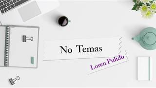 No Temas - Loren Pulido ( COVER Español  |  Fear Not - Kristene DiMarco )