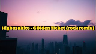 Highasakite - Golden ticket (rock remix) | Kamin
