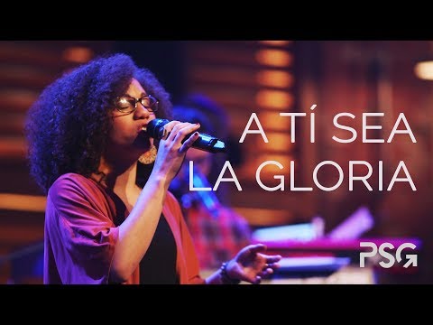 PARA SU GLORIA - A Tí sea la gloria (en vivo)