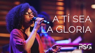 PARA SU GLORIA - A Tí sea la gloria (en vivo)