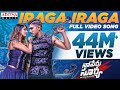 Iraga Iraga Full Video Song || Naa Peru Surya Naa illu India || AlluArjun Dance Hits | Anu Emmanuel