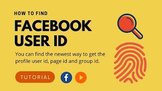 How to find Facebook User ID, Page ID, Group ID