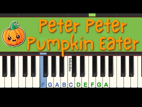 Easy Piano Play-along: Peter Peter Pumpkin Eater