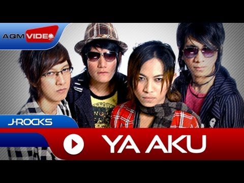 J-Rocks - Ya Aku | Official Music Video
