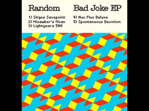 RANDOM // HUX FLUX DELUXE