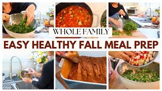 Easy and Delicious Whole Family Meal Prep Healthy Fall Cooking 2024 | Gluten Free Meal Prep