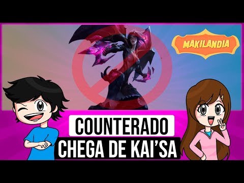 🔴 Chega de KAI'SA, COUNTERADA! - Como counterar KAISA S8 - Makilandia